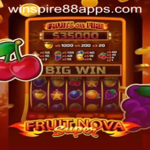 Exploring FruitNovaSuper: An Exciting New Adventure in Gaming with WINSPIRE88